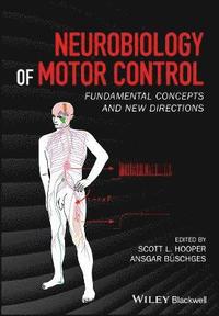 bokomslag Neurobiology of Motor Control