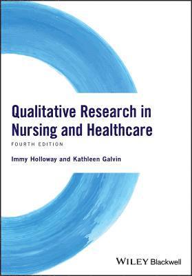 bokomslag Qualitative Research in Nursing and Healthcare