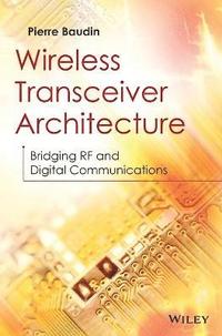 bokomslag Wireless Transceiver Architecture