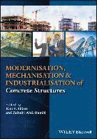bokomslag Modernisation, Mechanisation and Industrialisation of Concrete Structures