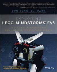 bokomslag Exploring LEGO Mindstorms EV3 - Tools and Techniques for Building and Programming Robots