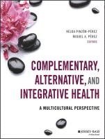bokomslag Complementary, Alternative, and Integrative Health