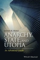 Lester H. Hunt - Anarchy, State, and Utopia, Häftad
