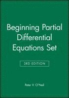 Peter V. O'Neil, Peter V. (University of Alabama at Birmingham) O'Neil, Peter V O'Neil - Beginning Partial Differential Equations Set, Inbunden