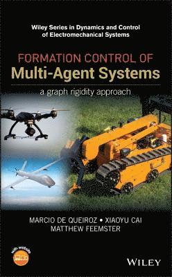 Marcio de Queiroz, Xiaoyu Cai, Matthew Feemster - Formation Control of Multi-Agent Systems, Inbunden