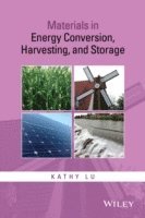 bokomslag Materials in Energy Conversion, Harvesting, and Storage
