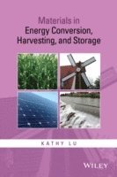 Materials in Energy Conversion, Harvesting, and Storage 1