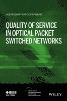 bokomslag Quality of Service in Optical Packet Switched Networks