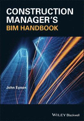 Construction Manager's BIM Handbook 1