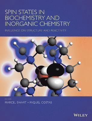 bokomslag Spin States in Biochemistry and Inorganic Chemistry