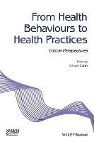 bokomslag From Health Behaviours to Health Practices