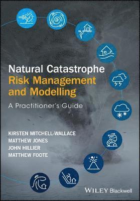 bokomslag Natural Catastrophe Risk Management and Modelling