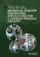 bokomslag Membrane Reactor Engineering