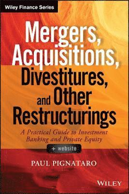 bokomslag Mergers, Acquisitions, Divestitures, and Other Restructurings, + Website