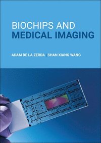 bokomslag Biochips and Medical Imaging