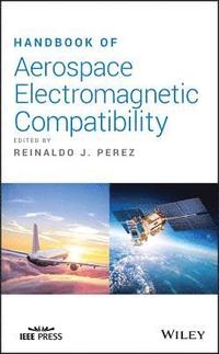 bokomslag Handbook of Aerospace Electromagnetic Compatibility