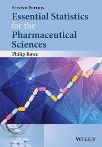 bokomslag Essential Statistics for the Pharmaceutical Sciences