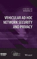 Vehicular Ad Hoc Network Security and Privacy