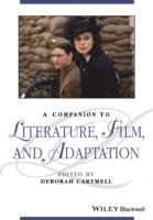 Deborah Cartmell, UK) Cartmell, Deborah (De Montford University - Companion to Literature, Film, and Adaptation, Häftad