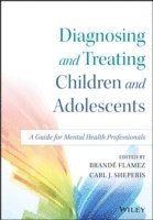 bokomslag Diagnosing and Treating Children and Adolescents
