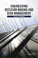 Jeffrey W. Herrmann - Engineering Decision Making and Risk Management, Inbunden