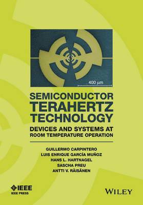 bokomslag Semiconductor TeraHertz Technology