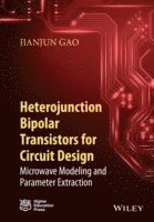bokomslag Heterojunction Bipolar Transistors for Circuit Design