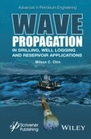 bokomslag Wave Propagation in Drilling, Well Logging and Reservoir Applications