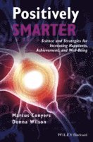 Marcus Conyers, Donna Wilson - Positively Smarter, Inbunden