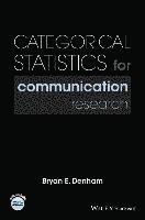 bokomslag Categorical Statistics for Communication Research