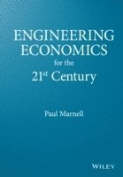 bokomslag Engineering Economics for the 21st Century