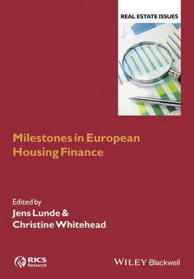 Jens Lunde, Christine Whitehead - Milestones in European Housing Finance, Inbunden