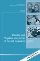 Positive and Negative Outcomes of Sexual Behaviors 1