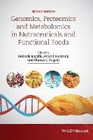 bokomslag Genomics, Proteomics and Metabolomics in Nutraceuticals and Functional Foods