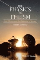 bokomslag Physics of Theism