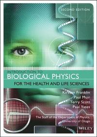 bokomslag Introduction to Biological Physics for the Health and Life Sciences