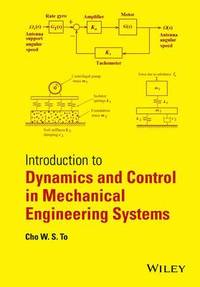 bokomslag Introduction to Dynamics and Control in Mechanical Engineering Systems