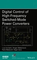 bokomslag Digital Control of High-Frequency Switched-Mode Power Converters