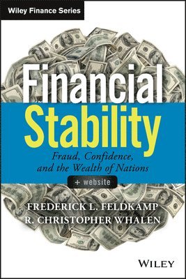 Frederick L. Feldkamp, R. Christopher Whalen, Frederick L Feldkamp, R Christopher Whalen - Financial Stability, + Website, Inbunden