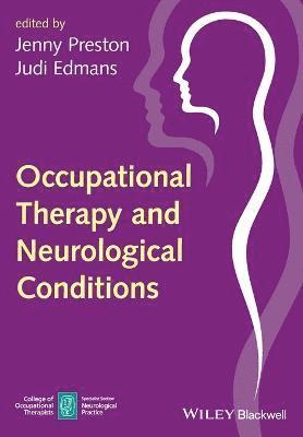 Jenny Preston, Judi Edmans, Jenny Preston - Occupational Therapy and Neurological Conditions, Häftad