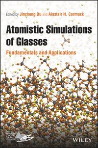 bokomslag Atomistic Simulations of Glasses