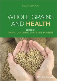 bokomslag Whole Grains and Health