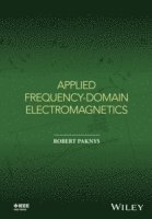 bokomslag Applied Frequency-Domain Electromagnetics