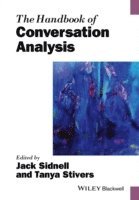 bokomslag The Handbook of Conversation Analysis