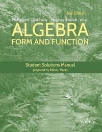 bokomslag Algebra: Form and Function, 2e Student Solutions Manual