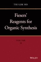 bokomslag Fiesers' Reagents for Organic Synthesis, Volume 28