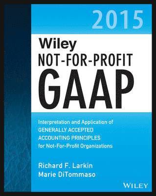 bokomslag Wiley Not-for-Profit GAAP 2015