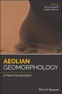 bokomslag Aeolian Geomorphology