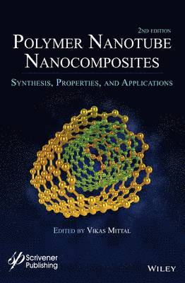 Vikas Mittal, Germany) Mittal, Vikas (BASF SE, Ludwigshafen - Polymer Nanotubes Nanocomposites, Inbunden
