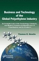 bokomslag Business and Technology of the Global Polyethylene Industry